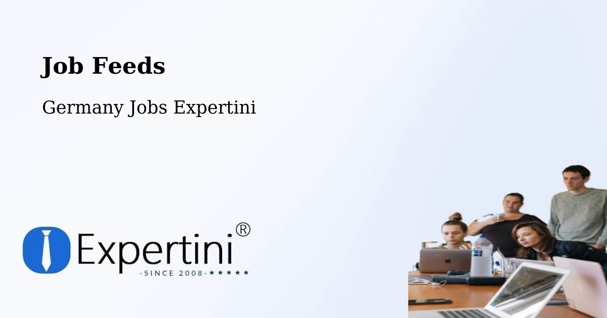 Job Listings Feed – Maisach - Germany Jobs Expertini