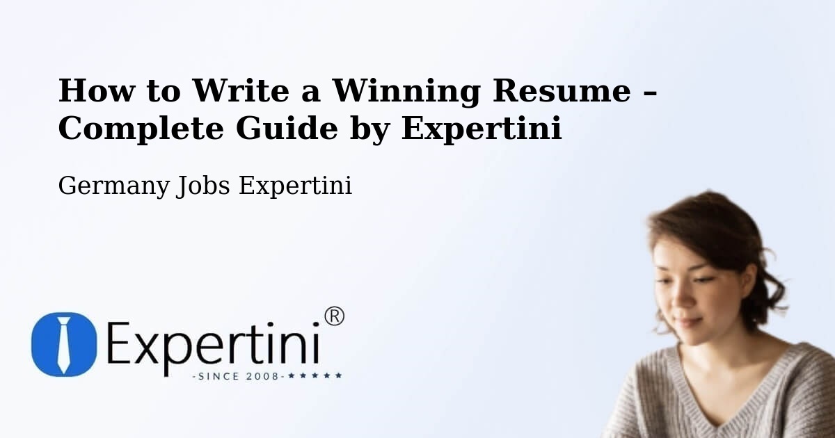 Resume Writing Guide for Job Seekers – Maisach - Maisach, Germany Jobs Expertini