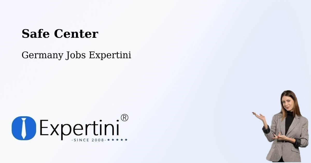 Safety Center – Maisach - Germany Jobs Expertini